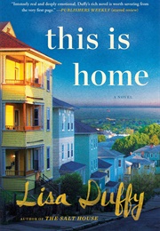 This Is Home (Lisa Duffy)