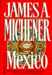 Mexico (James A. Michener)