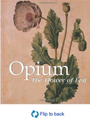Opium (?)