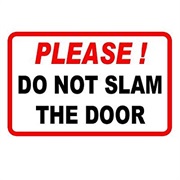 Why Do Parents Get So Angry When You Slam the Door?