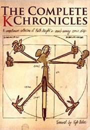 The K Chronicles (Keith Knight)