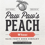 Alabama: Back Forty Paw Paw&#39;s Peach Wheat