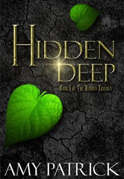 Hidden Deep (Amy Patrick)