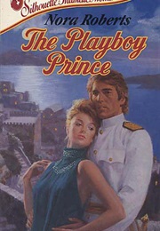 Playboy Prince (Nora Roberts)