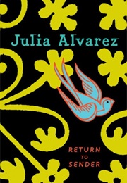Return to Sender (Julia Alvarez)