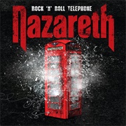 Nazareth - Rock &#39;N&#39; Roll Telephone