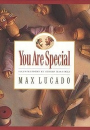 You Are Special (Max Lucado)
