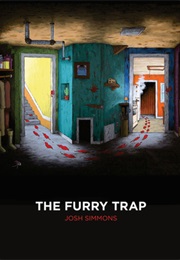 The Furry Trap (Josh Simmons)