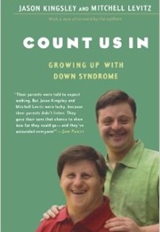 Count Us In: Growing Up With Down Syndrome (Mitchell Levitz, Jason Kingsley)