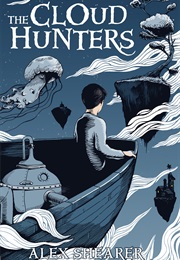 The Cloud Hunters (Alex Shearer)