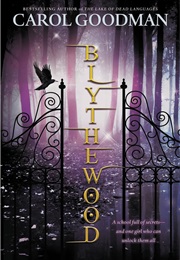 Blythewood (Carol Goodman)