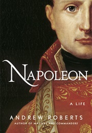 Napoleon the Great (Andrew Roberts)