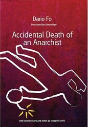 Accidental Death of an Anarchist (Dario Fo)