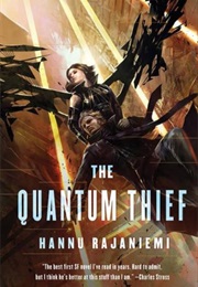 The Quantum Thief (Hannu Rajaniemi)