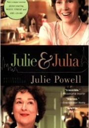 Julie and Julia (Julie Powell)