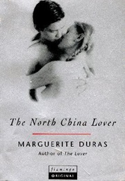 The North China Lover (Marguerite Duras)