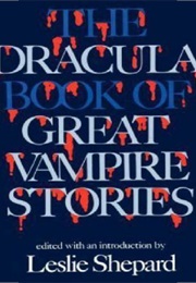 Dracula Book of Great Vampire Stories (Miscellaneous)