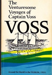 The Venturesome Voyages of Captain Voss (John Claus Voss)