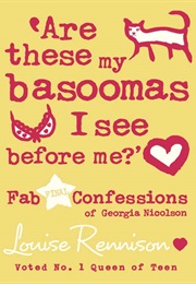 Are These My Basoomas I See Before Me? (Louise Rennison)