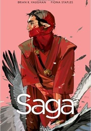 Saga Vol. 2 (Brian K. Vaughan and Fiona Staples)