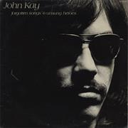 Kay John	Forgotten Songs and Unsung Heroes