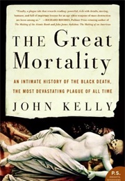 The Great Mortality (John Kelly)