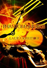 Phantom Universe (Laura Kreitzer)