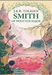 Smith of Wootton Major (J.R.R.Tolkien)