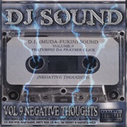 DJ Sound - Volume 9: Negative Thoughts
