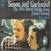The 59th Street Bridge Song - Simon and Garfunkel