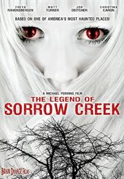 The Legend of Sorrow Creek