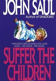 Suffer the Children (John Saul)