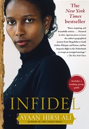 Infidel: My Life (Ayaan Hirsi Ali)