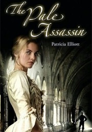 The Pale Assassin (Patricia Elliott)