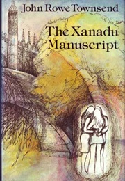 The Xanadu Manuscript (John Rowe Townsend)