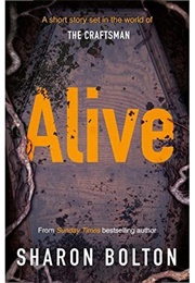 Alive (Sharon Bolton)