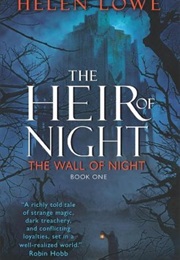 The Heir of Night (Helen Lowe)