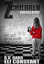Z Children: Awakening (Eli Constant)