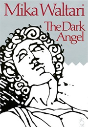 The Dark Angel (Mika Waltari)