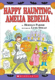 Happy Haunting Amelia Bedelia (Herman Parish)
