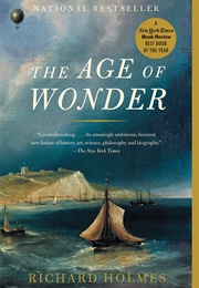 The Age of Wonder (Richard Holmes)