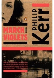 March Violets (Philip Kerr)
