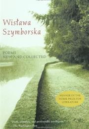 The Collected Poems of Wislawa Szymborska