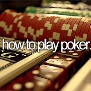 Learn How to Play Poker