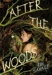 After the Woods (Kim Savage)