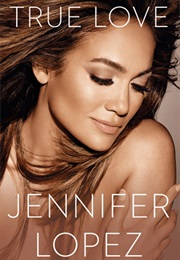 True Love (Jennifer Lopez)