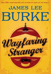 Wayfaring Stranger (James Lee Burke)
