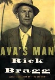 Ava&#39;s Man (Rick Bragg)