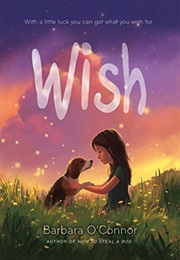 Wish (Barbara O&#39;Connor)