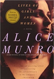 Lives of Girls and Women (Alice Munro)